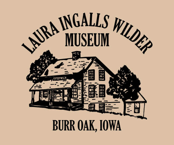 Illustration of a farmhouse with text: Laura Ingalls Wilder Museum, Burr Oak, Iowa.