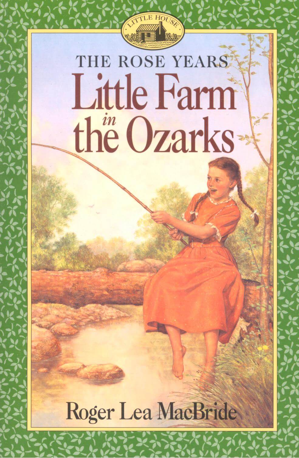 The book cover for "Little Farm in the Ozarks" features a girl in a red dress fishing by a creek.