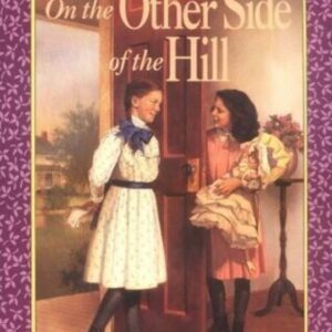 The book cover of "On the Other Side of the Hill" features a girl and a doll.